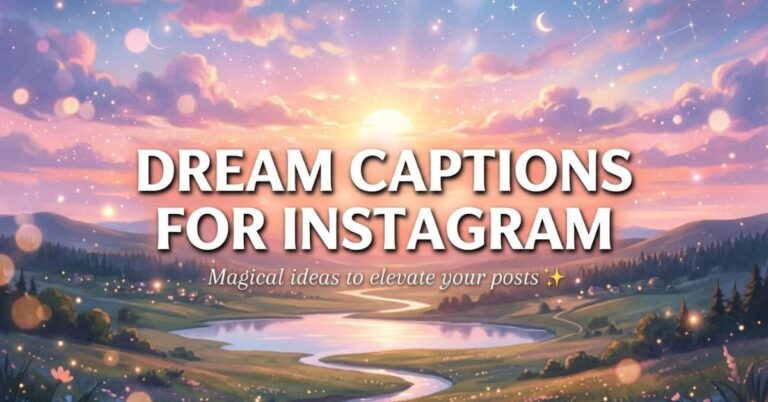 Dream Captions for Instagram